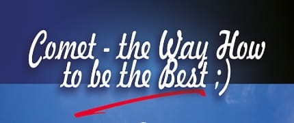 COMET - der Weg, um der BESTE zu sein